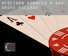 Wyścigów konnych w Oak Grove Village