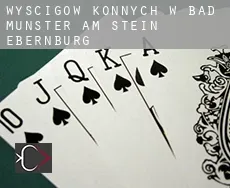 Wyścigów konnych w Bad Münster am Stein-Ebernburg