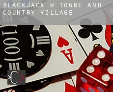 Blackjack w Towne and Country Village