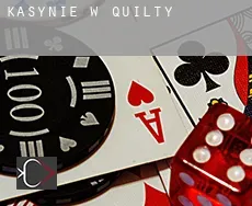 Kasynie w Quilty