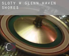 Sloty w  Glenn Haven Shores