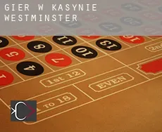 Gier w kasynie  Westminster