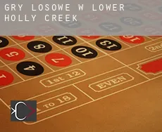 Gry losowe w  Lower Holly Creek