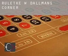 Ruletkę w  Dallmans Corner