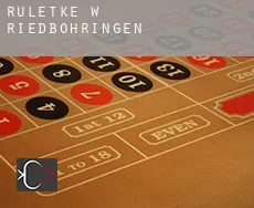 Ruletkę w  Riedböhringen