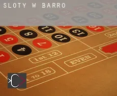 Sloty w Barro