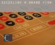 Szczeliny w  Grand View