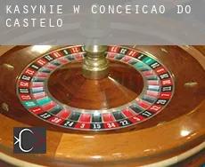Kasynie w Conceição do Castelo