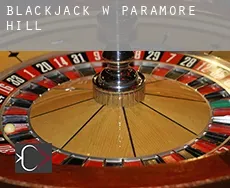Blackjack w  Paramore Hill
