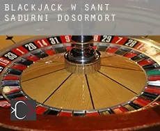 Blackjack w  Sant Sadurní d'Osormort