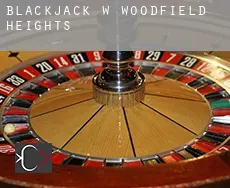 Blackjack w Woodfield Heights