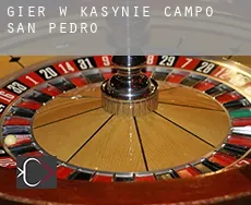 Gier w kasynie  Campo de San Pedro