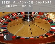 Gier w kasynie Comfort Country Homes