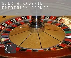 Gier w kasynie  Frederick Corner