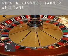 Gier w kasynie  Tanner Williams