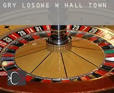 Gry losowe w  Hall Town