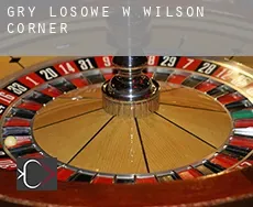 Gry losowe w  Wilson Corner