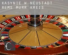 Kasynie w Neustadt Rems Murr Kreis