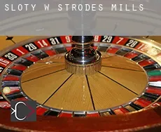 Sloty w  Strodes Mills