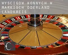 Wyścigów konnych w Märkisch-Oderland Landkreis