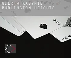 Gier w kasynie  Burlington Heights