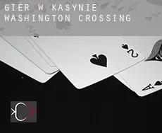 Gier w kasynie  Washington Crossing