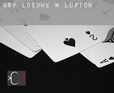 Gry losowe w  Lupton