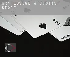 Gry losowe w  Scotts Store