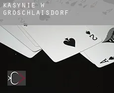 Kasynie w Großschlaisdorf