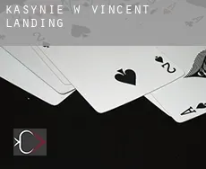 Kasynie w  Vincent Landing