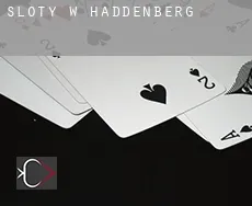 Sloty w Haddenberg