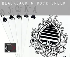 Blackjack w  Rock Creek