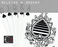Ruletkę w  Drewry