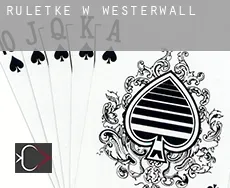 Ruletkę w  Westerwall