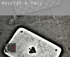 Ruletkę w  Foil