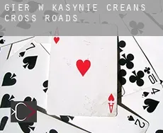 Gier w kasynie Crean’s Cross Roads