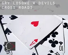 Gry losowe w  Devils Cross Roads