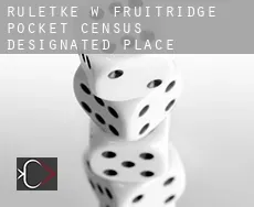 Ruletkę w  Fruitridge Pocket