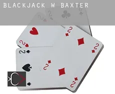 Blackjack w Baxter