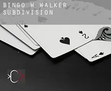 Bingo w  Walker Subdivision