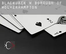 Blackjack w  Wolverhampton (Borough)