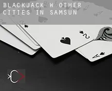 Blackjack w Other cities in Samsun