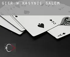 Gier w kasynie  Salem