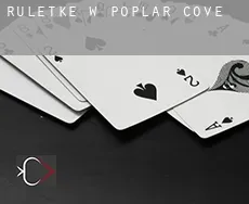 Ruletkę w  Poplar Cove