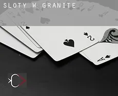 Sloty w  Granite