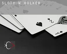 Sloty w  Holker