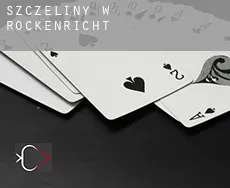 Szczeliny w  Röckenricht