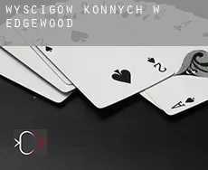 Wyścigów konnych w  Edgewood