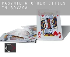 Kasynie w  Other cities in Boyaca