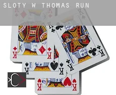 Sloty w  Thomas Run